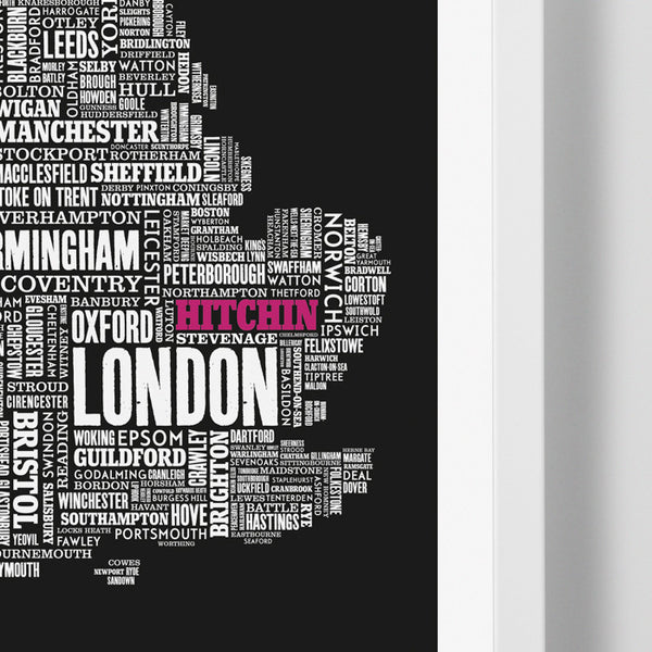 Close Up of UK Map limited edition print in black with 'Hitchin' in pink, screen printed on recycled paper, delivered worldwide