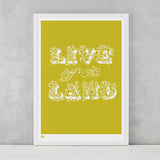 Live off the Land Print in Yellow Moss, screen printed onto recycled card, deliver worldwide