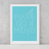 Make Do and Mend Print in Azure Blue, screen printed on recycled paper, deliver worldwide